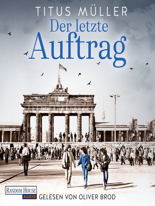 Title details for Der letzte Auftrag by Titus Müller - Available